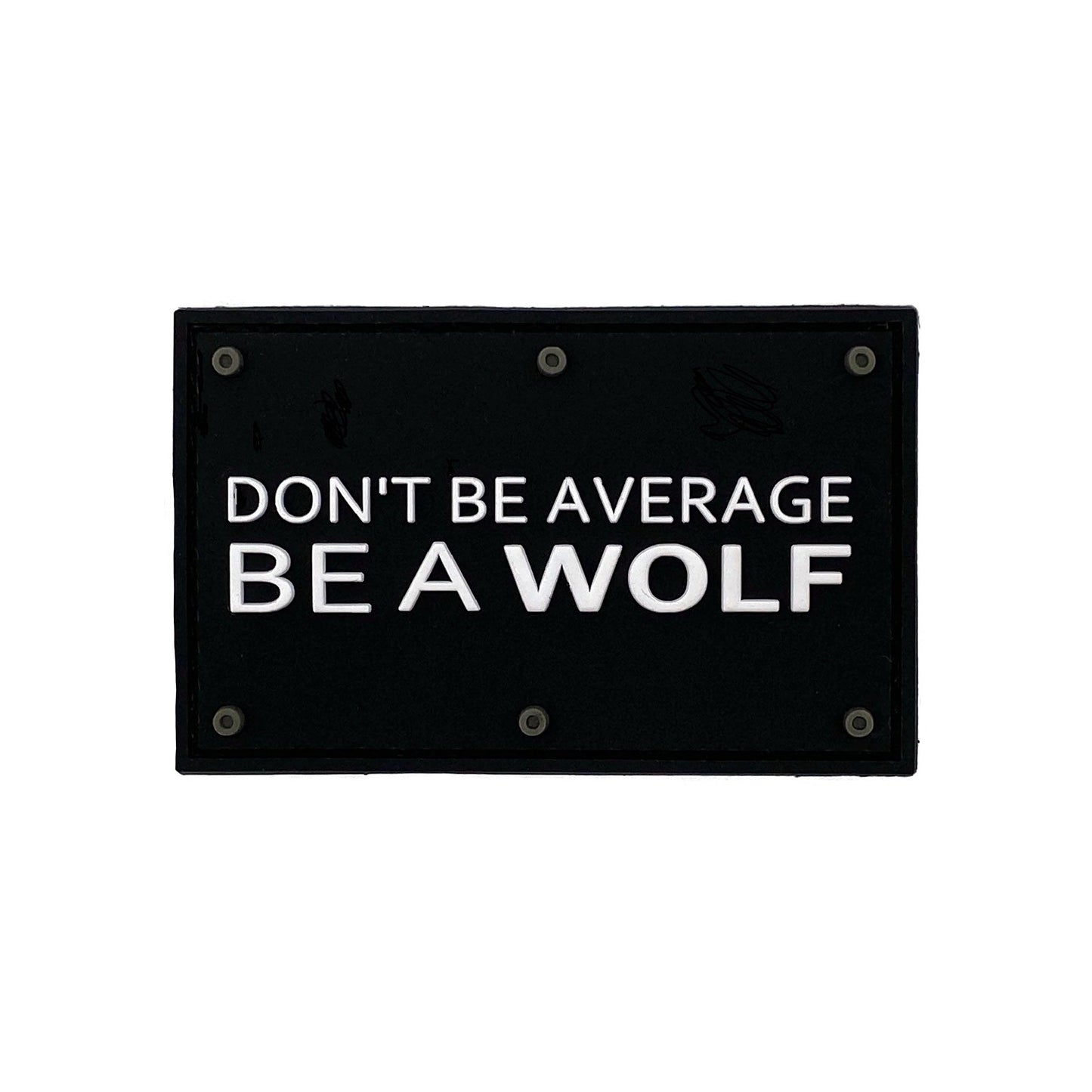 Be a WOLF