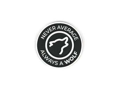 Circle Never Average Always A WOLF